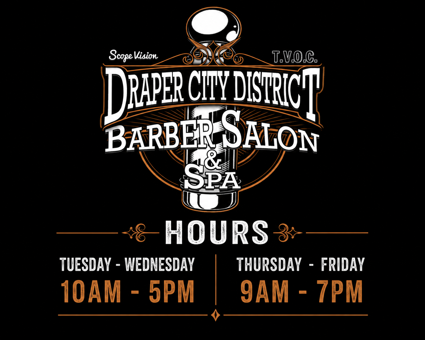 Draper City Distric Barber Salon & Spa Hours of Operation